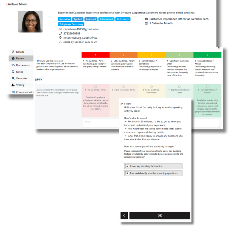 Rich Candidate Profiles, Scorecards and Interview Guidelines proven to increase hiring success Rich Candidate Profiles, Scorecards and Interview Guidelines proven to increase hiring success